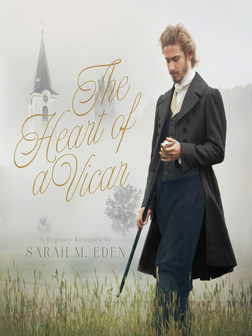 Title details for The Heart of a Vicar by Sarah M. Eden - Available